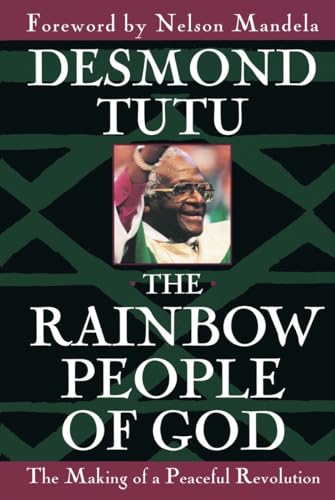 The Rainbow People of God: The Making of a Peaceful Revolution von Image